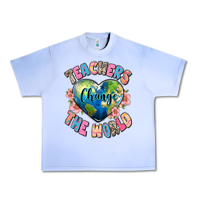 Teachers Change The World Urban Heavy Tee by JahusDesignShop | Teevron