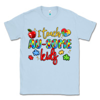 Dusty Blue i teach au some kids Classic Tee - LillyAllenDesigns