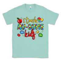 Seafoam i teach au some kids Classic Tee - LillyAllenDesigns