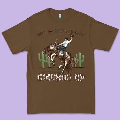 Premium Tee when the going gets tough cowboy up