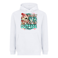 White baby its cold outside skeleton Heavyweight Hoodie - MaliasSmallBusiness