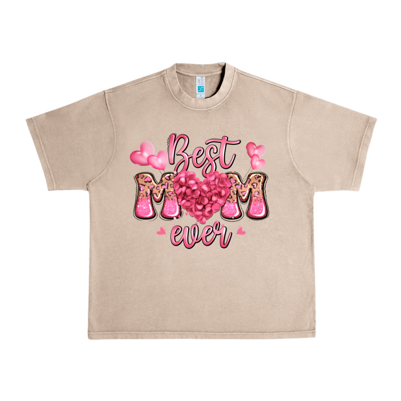 Best Mom Ever Mother's Day Urban Heavy Tee by JahusDesignShop | Teevron