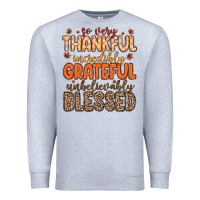 Heather Grey so very thankful incredibly grateful unbelievably Premium Sweatshirt - MaliasSmallBusiness