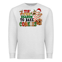 Oatmeal Heather Tis' the season to bake cookies Premium Sweatshirt - NancyCooperArtShop
