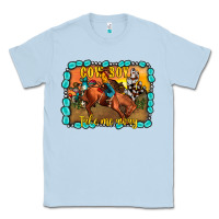 Dusty Blue cowboy take me away Classic Tee - JahusDesignShop