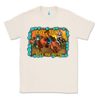 Natural cowboy take me away Classic Tee - JahusDesignShop