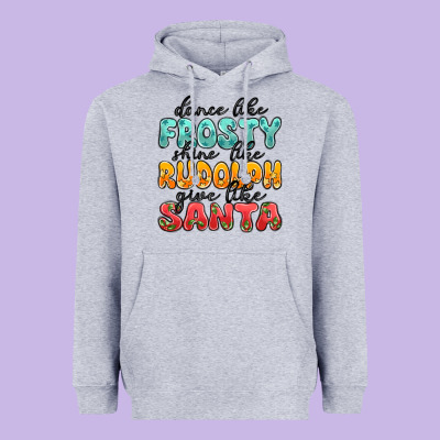 Dance Like Frosty Shine Like Rudolph Give Like San Heavyweight Hoodie Designed By Maliassmallbusiness
