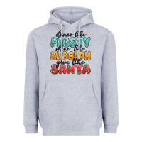 Heather Grey dance like frosty shine like rudolph give like san Heavyweight Hoodie - MaliasSmallBusiness