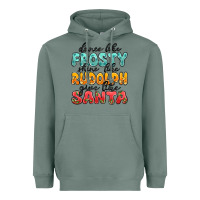 Sage dance like frosty shine like rudolph give like san Heavyweight Hoodie - MaliasSmallBusiness