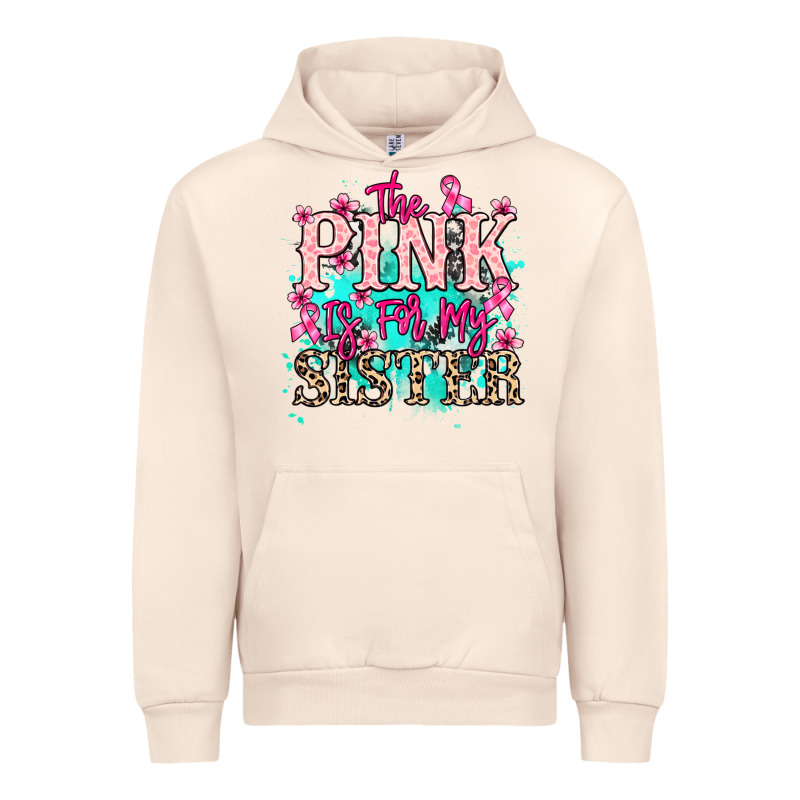 The Pink Is For My Sister Cancer Awareness Urban Hoodie by HowdyJamesFarm | Teevron