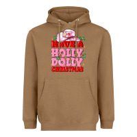 Toasted Coconut have a holly dolly christmas Heavyweight Hoodie - MaliasSmallBusiness