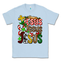 Dusty Blue jesus jesus jesus Classic Tee - AdoDesignShop