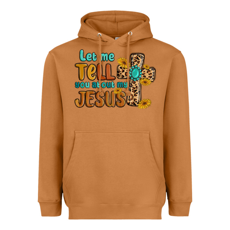 Let Me Tell You About My Jesus Heavyweight Hoodie by MaliasSmallBusiness | Teevron