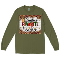 Army Green santa's favorite teacher Long Sleeve Tee - AdoDesignShop