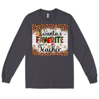 Smoke santa's favorite teacher Long Sleeve Tee - AdoDesignShop