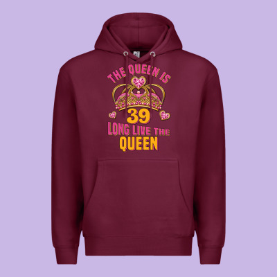 The Queen Is 39 Long Live The Queen Premium Hoodie Designed By Jasminsmagicworld