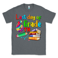Charcoal Heather last day of sixth grade Classic Tee - Artiststas