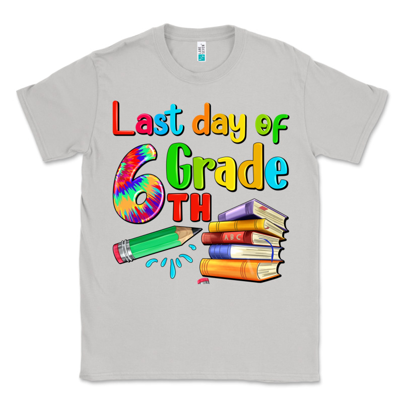Last Day Of Sixth Grade Classic Tee by Artiststas | Teevron