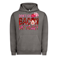Pigment Tornado Don't go bacon my heart Valentine's Day Urban Hoodie - HowdyJamesFarm