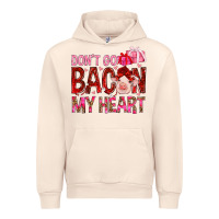 Sandshell Don't go bacon my heart Valentine's Day Urban Hoodie - HowdyJamesFarm