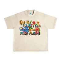 Sandshell life is better in flip flops summer Urban Heavy Tee - JahusDesignShop