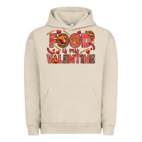 Pigment French Oak Food is my Valentine Urban Hoodie - HowdyJamesFarm