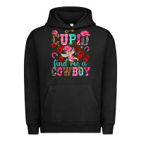 Pigment Black Cupid find me a cowboy Valentine's Day Urban Hoodie - HowdyJamesFarm