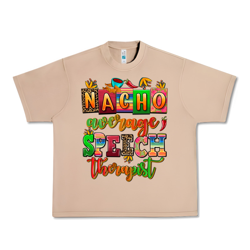 Nacho Average Speech Therapist Urban Heavy Tee by AdoDesignShop | Teevron