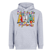 Heather Grey i do it for the aha moments Heavyweight Hoodie - NancyCooperArtShop