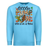 Ocean Blue little pumpkin with a lot of spice Premium Sweatshirt - MaliasSmallBusiness