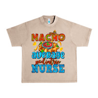 French Oak nacho average pediatric nurse   with nacho Urban Heavy Tee - AdoDesignShop