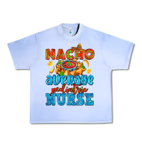 Grape Ice nacho average pediatric nurse   with nacho Urban Heavy Tee - AdoDesignShop