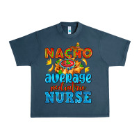 Midnight Navy nacho average pediatric nurse   with nacho Urban Heavy Tee - AdoDesignShop