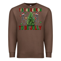 Chestnut Tis' the season to be Jolly Premium Sweatshirt - NancyCooperArtShop