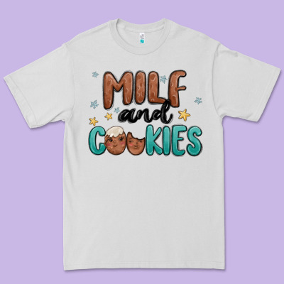 Premium Tee milf and cookies