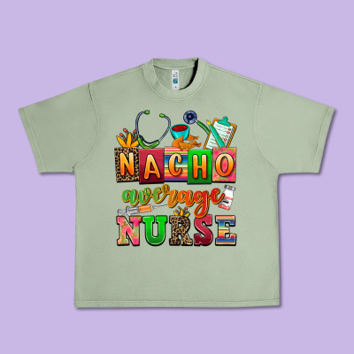 Nacho Average Nurse Urban Heavy Tee Designed By Adodesignshop