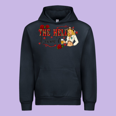 The Hell I Wont With Sassy Pinup Cowgirl Urban Hoodie Designed By Texasbilliewilder