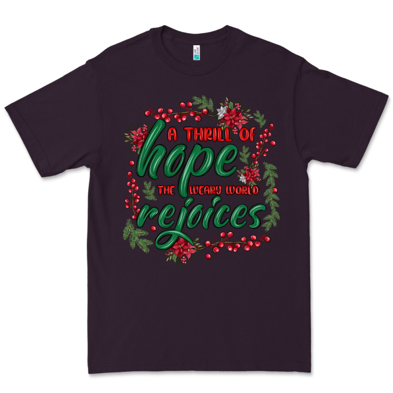 A Thrill Of Hope The Weary World Rejoices Premium Tee by MaliasSmallBusiness | Teevron