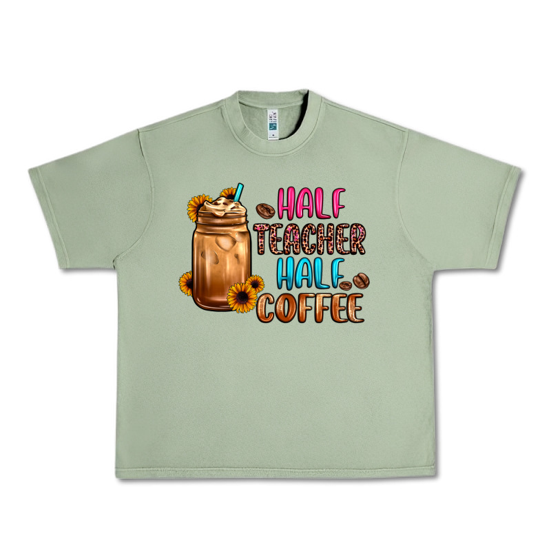 Half Teacher Half Coffee Urban Heavy Tee by JahusDesignShop | Teevron