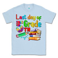 Dusty Blue last day of fifth grade Classic Tee - Artiststas
