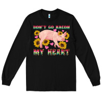 Black western don't go bacon my heart pig Long Sleeve Tee - Artiststas