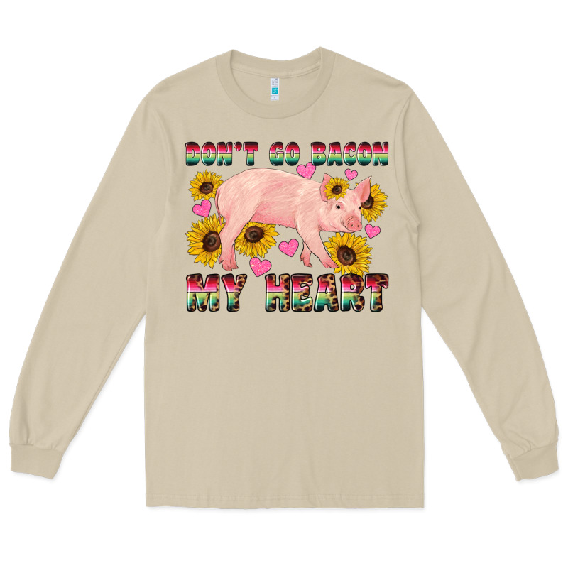 Western Don't Go Bacon My Heart Pig Long Sleeve Tee by Artiststas | Teevron