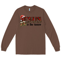 Chestnut jesus in the reason Long Sleeve Tee - AdoDesignShop