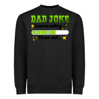 Black dad joke loading please wait Heavyweight Sweatshirt - HRA Design Shop