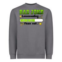 Storm dad joke loading please wait Heavyweight Sweatshirt - HRA Design Shop
