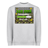 Heather Grey dad joke loading please wait Heavyweight Sweatshirt - HRA Design Shop