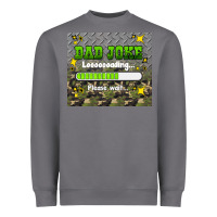 Storm dad joke loading please wait Heavyweight Sweatshirt - HRA Design Shop