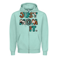 Seafoam Just Mom It Zipper Hoodie - Jasminsmagicworld