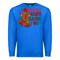 True Royal can t catch me Premium Sweatshirt - MaliasSmallBusiness