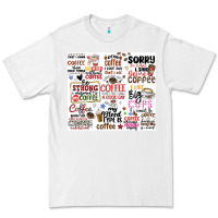 White funny coffee quotes Premium Tee - MaliasSmallBusiness
